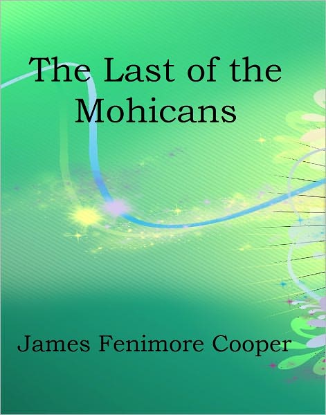 The Last of the Mohicans
