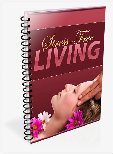 Stress Free Living