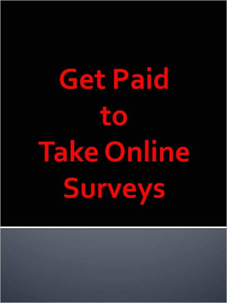 Get Paid to Take Online Surveys