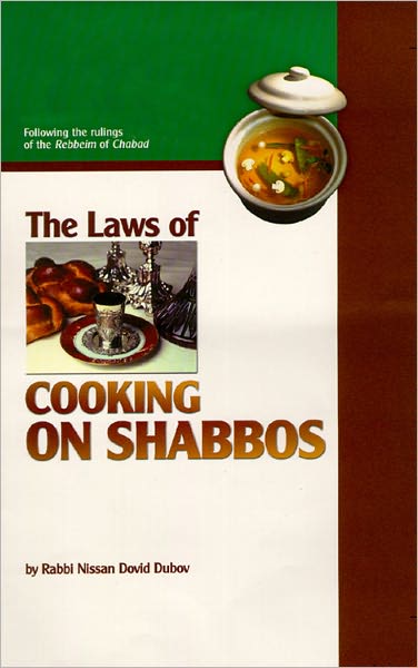 The Laws of Cooking on Shabbos