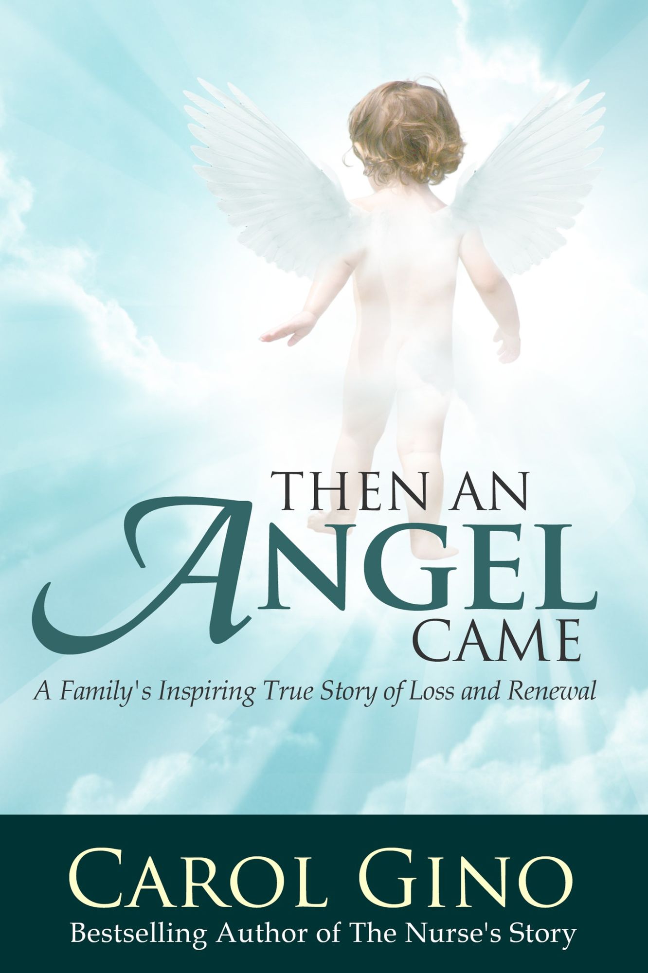 Then an Angel Came