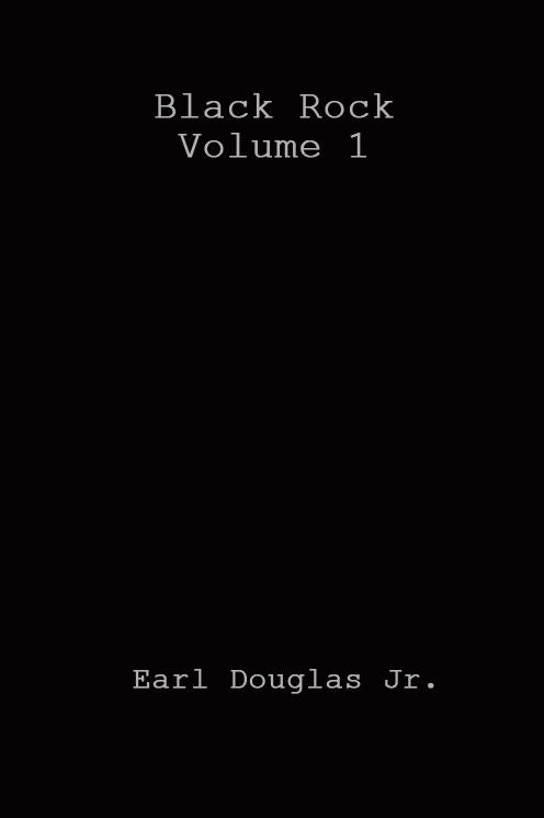 Black Rock Volume 1