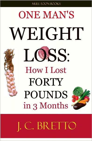 One Man's Weight Loss: How I Lost 40 Pounds in 3 Months