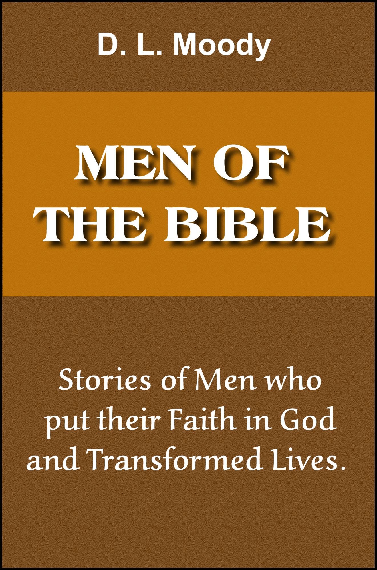 Men of The Bible