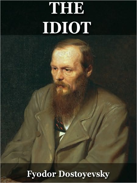 The Idiot
