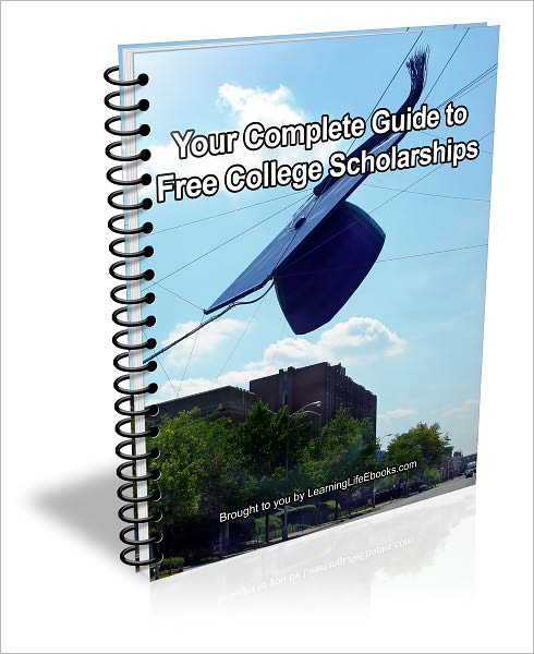 Your Complete Guide to Free College Scholarships