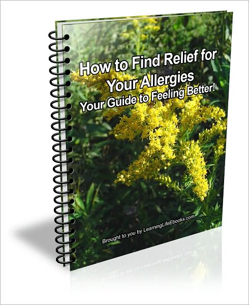 How to Find Relief for Your Allergies: Your Guide to Feeling Better!