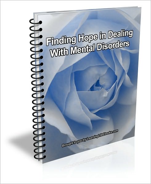 Finding Hope in Dealing With Mental Disorders