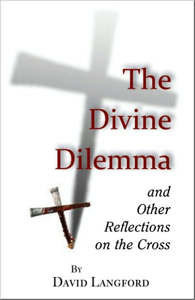The Divine Dilemma