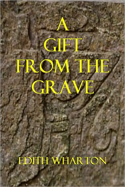 A Gift from the Grave