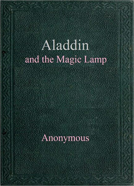 Aladdin and the Magic Lamp