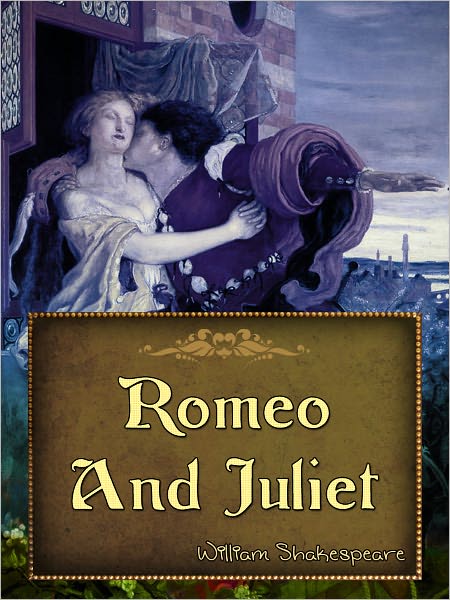 Romeo and Juliet