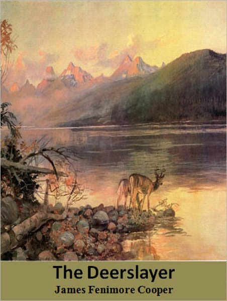 The Deerslayer