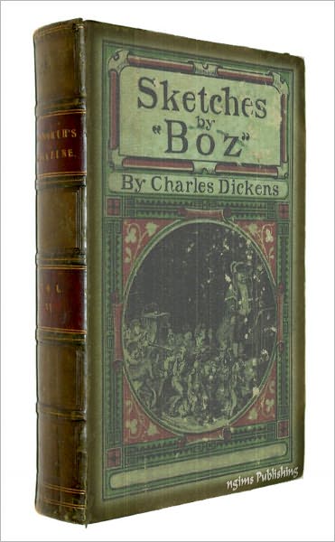 Sketches by Boz (Illustrated + FREE audiobook link + Active TOC)