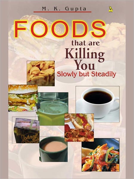 Foods That Are Killing You