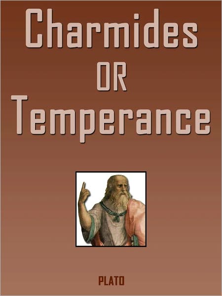 Charmides, Or Temperance