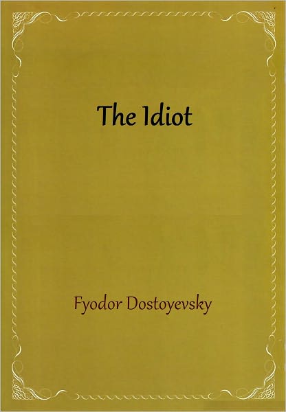 The Idiot