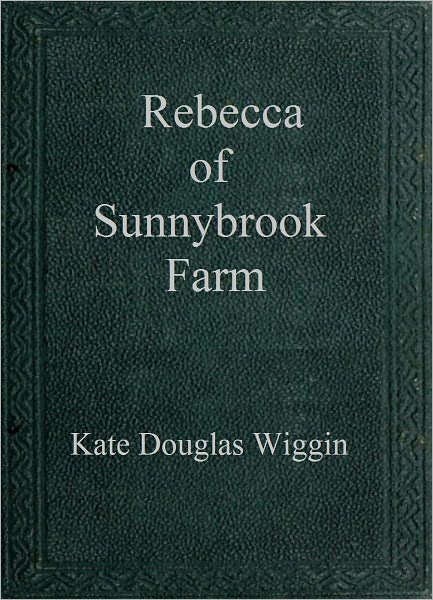 Rebecca of Sunnybrook Farm