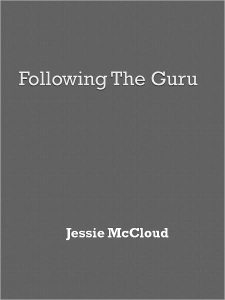 Following The Guru