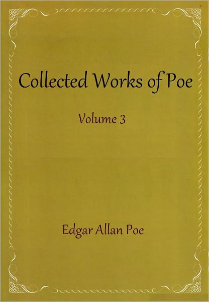 Collected Works of Poe, Volume 3