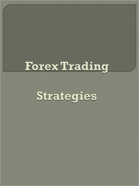 Forex Trading Strategies