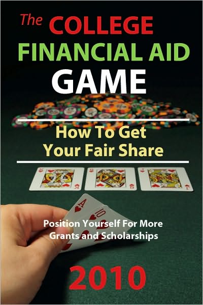 The College Financial Aid Game - 2010