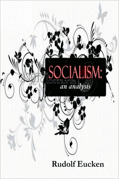 Socialism: An Analysis