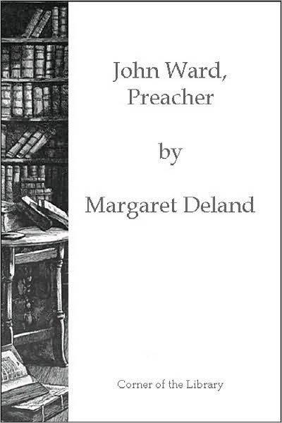 John Ward, Preacher