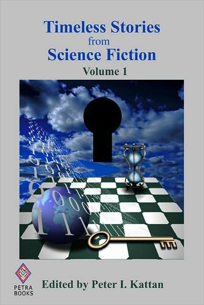 Timeless Stories from Science Fiction: Volume 1