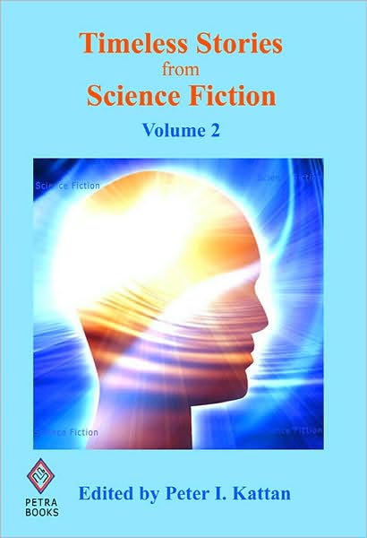 Timeless Stories from Science Fiction: Volume 2