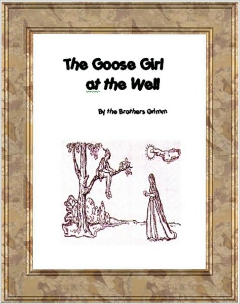 The Goose Girl at the Well