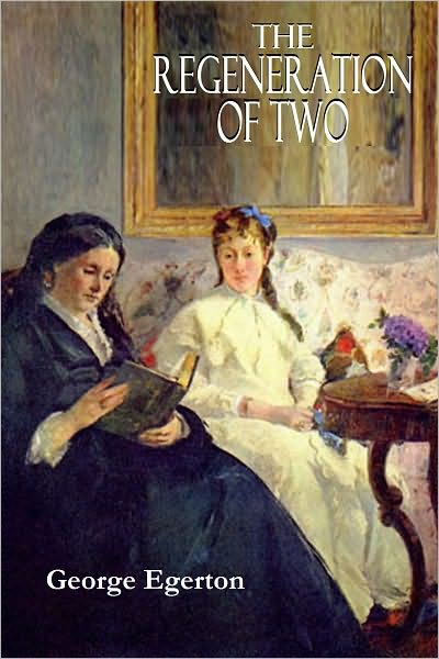 THE REGENERATION OF TWO