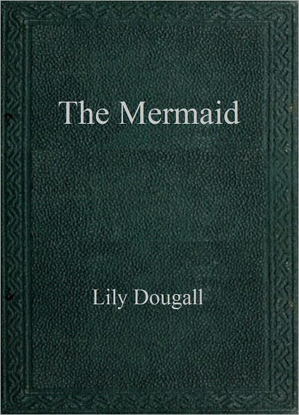 The Mermaid