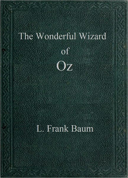 The Wonderful Wizard of Oz