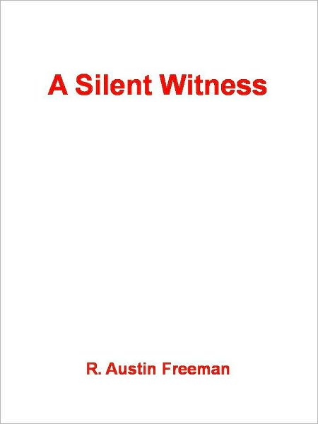 A Silent Witness
