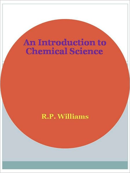 An Introduction to Chemical Science