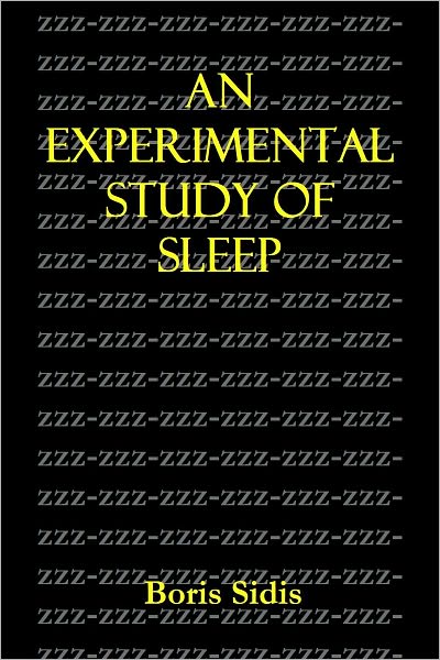 AN EXPERIMENTAL STUDY OF SLEEP