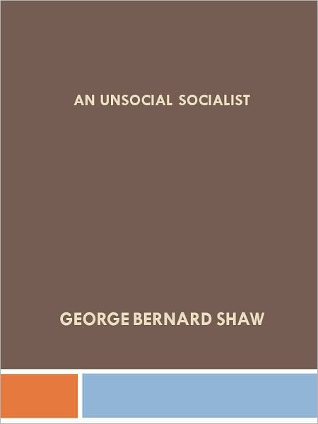 An Unsocial Socialist
