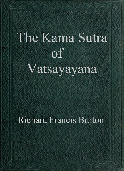The Kama Sutra of Vatsayayana