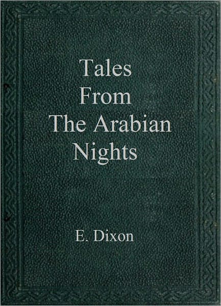Fairy Tales from the Arabian Nights