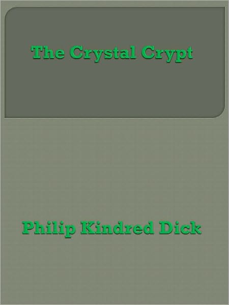 The Crystal Crypt