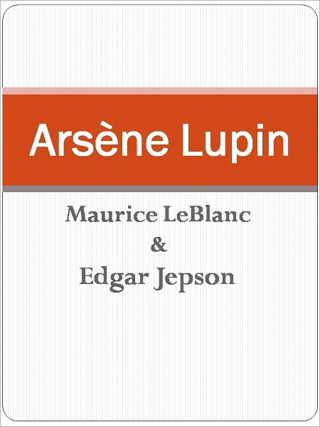 Ars&egrave;ne Lupin
