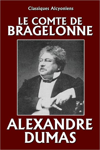 Le vicomte de Bragelonne