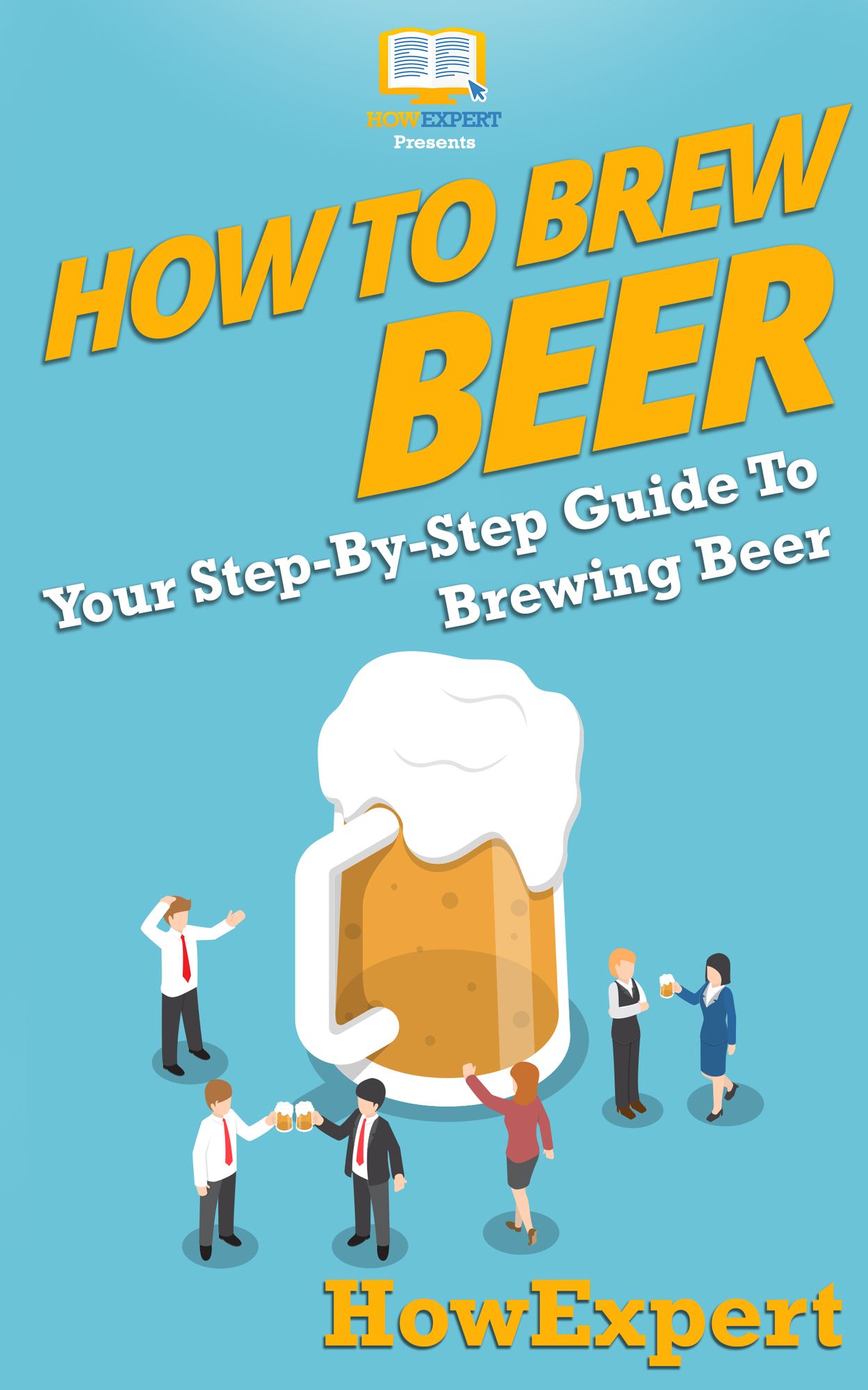 How to Brew Beer - Your Step-By-Step Guide To Brewing Beer