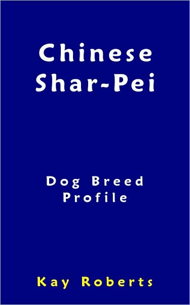 Chinese Shar-Pei Dog Breed Profile