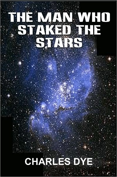 The Man Who Stalked the Stars