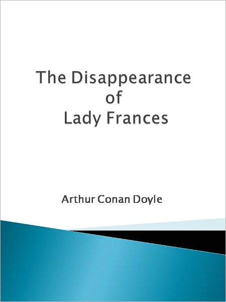 The Disappearance of Lady Frances Carfax