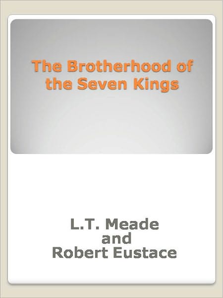 The Brotherhood of the Seven Kings