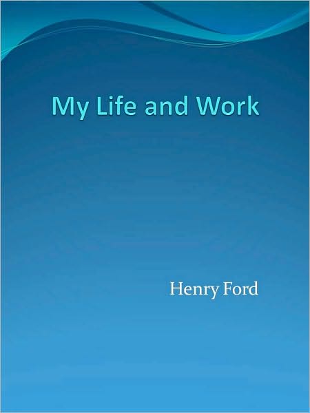 My Life and Work
