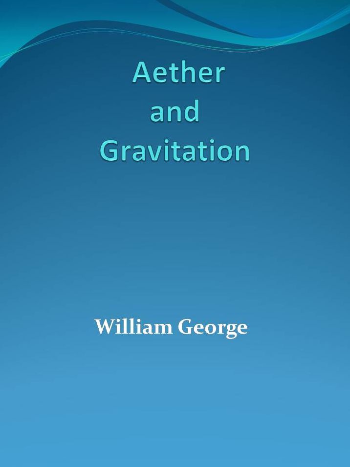 Aether and Gravitation